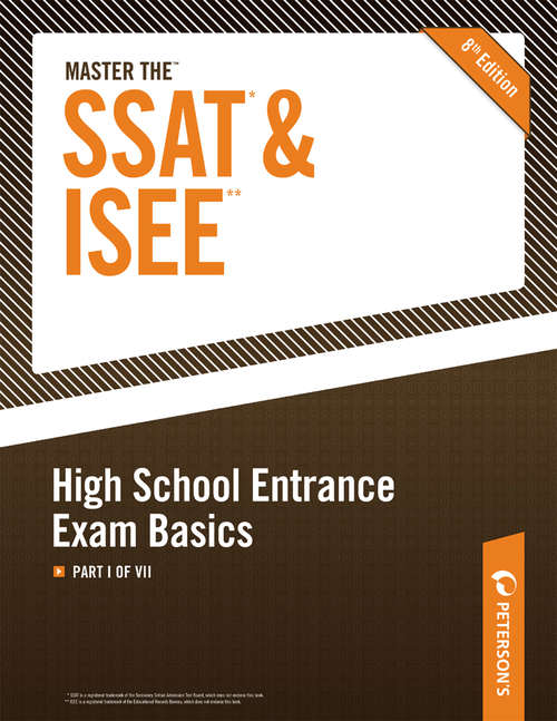 Book cover of Master the SSAT/ISEE: High School Entrance Exam Basics
