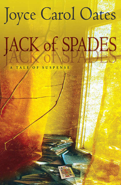 Book cover of Jack of Spades: A Tale of Suspense
