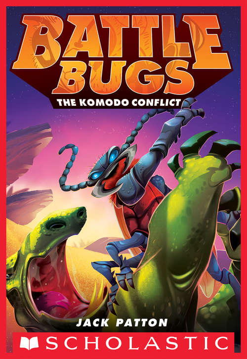 Book cover of The Komodo Conflict (Battle Bugs #6)