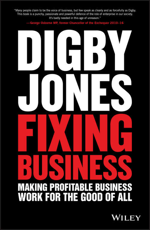 Book cover of Fixing Business: Making Profitable Business Work for The Good of All