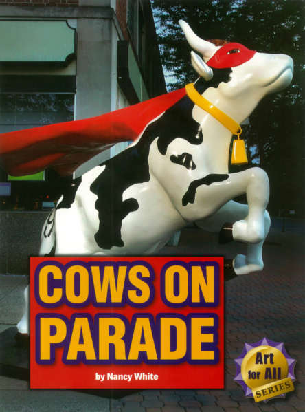 Book cover of Cows on Parade (Fountas & Pinnell LLI Red: Level N)