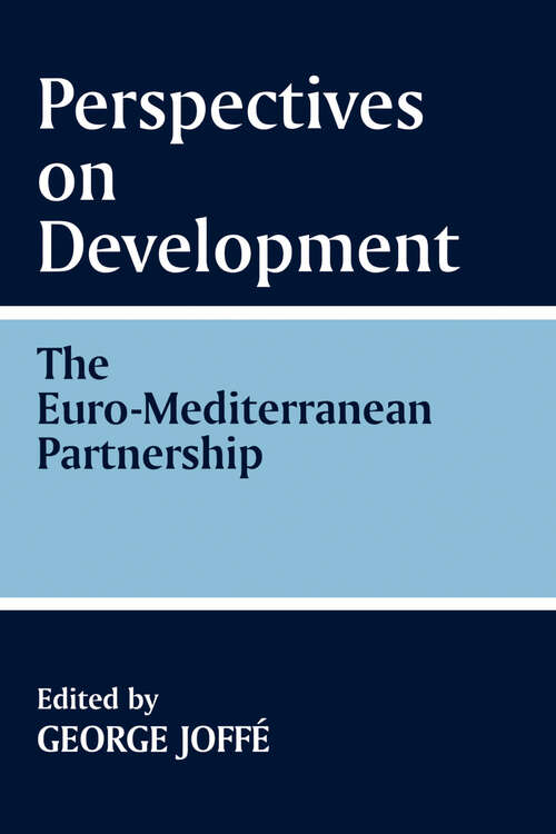 Book cover of Perspectives on Development: The Euro-Mediterranean Partnership