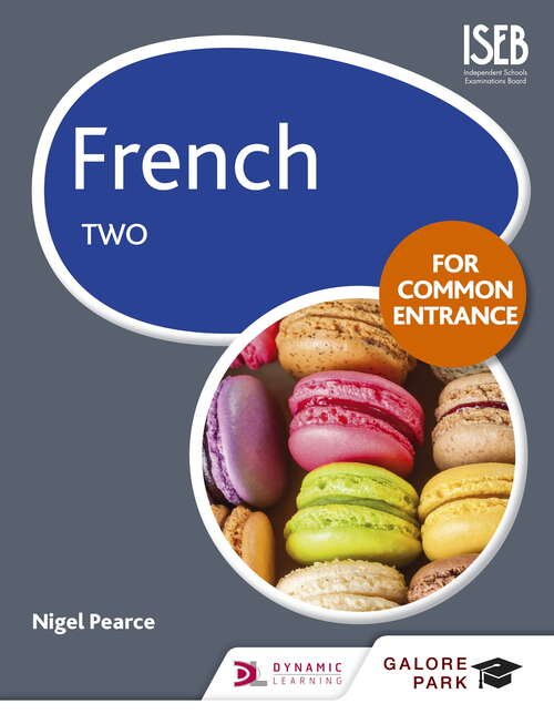 French for Common Entrance Two