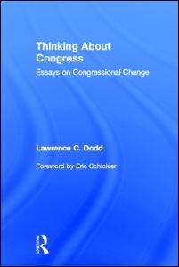 Thinking about Congress: Essays on Congressional Change