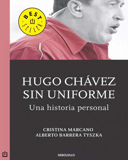 Book cover of Hugo Chávez sin uniforme