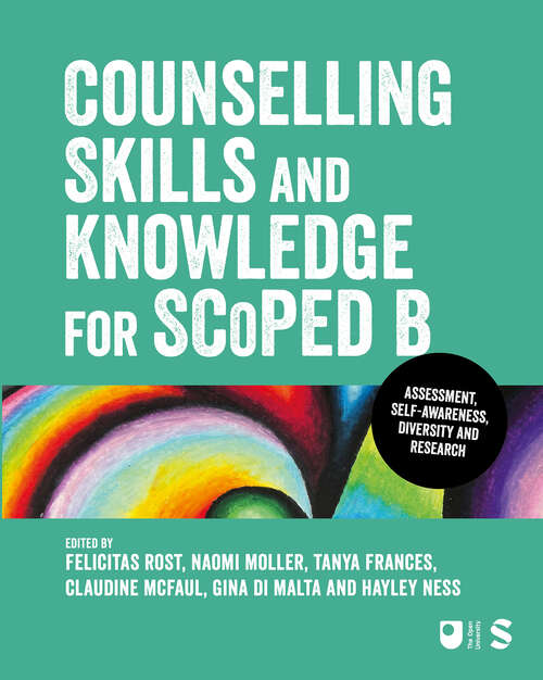 Book cover of Counselling Skills and Knowledge for SCoPEd B: Diversity, Self-awareness, Assessment and Research (1)