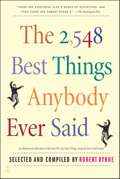 Book cover of The 2,548 Best Things Anybody Ever Said