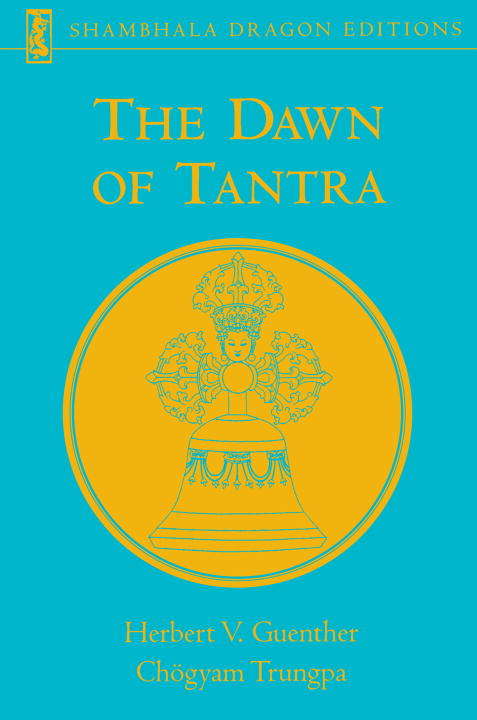 The Dawn of Tantra