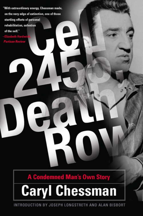 Book cover of Cell 2455 Death Row: A Condemned Man's Own Story