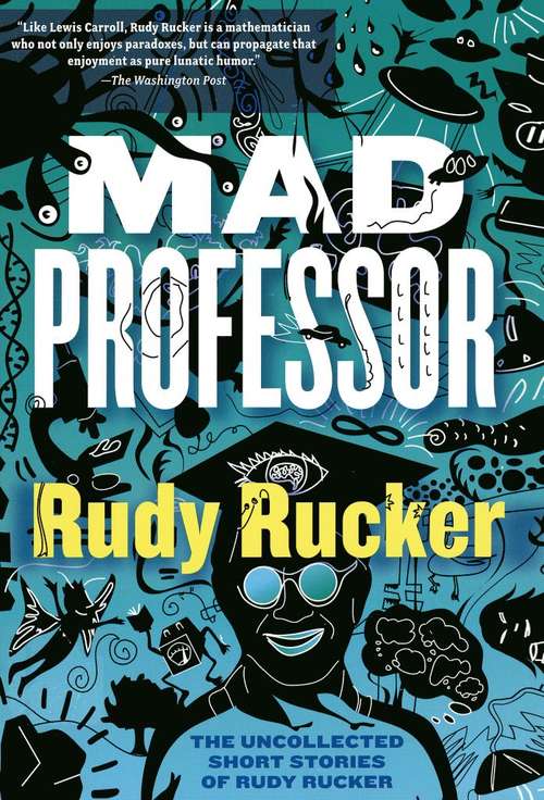 Book cover of Mad Professor: The Uncollected Short Stories