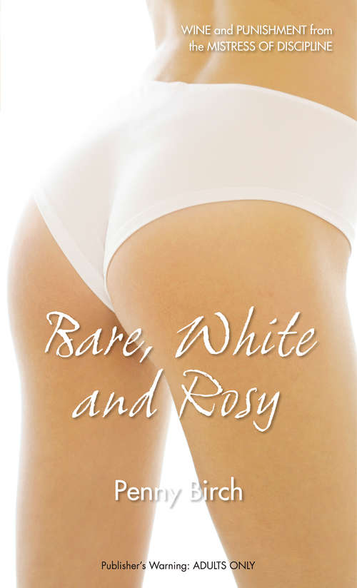 Book cover of Bare, White and Rosy