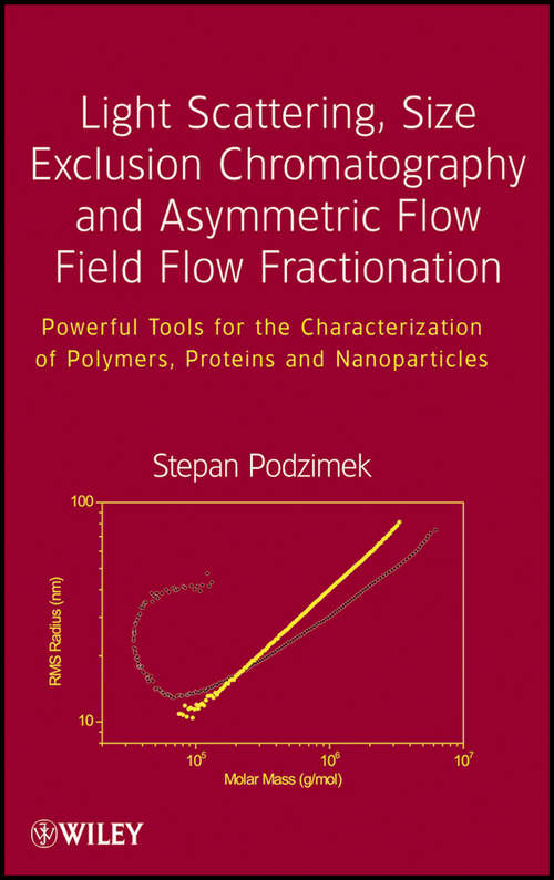 Book cover of Light scattering, size exclusion chromatography and asymmetric flow field flow fractionation