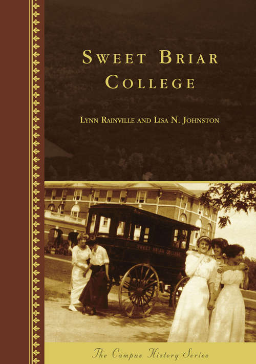 Book cover of Sweet Briar College (Campus History)