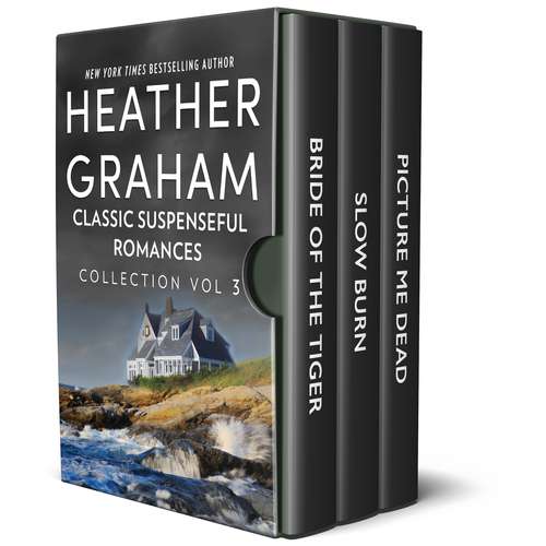 Book cover of Heather Graham Classic Suspenseful Romances Collection Volume 3: An Anthology (Original)