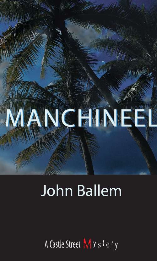 Manchineel: A Skye MacLeod Mystery