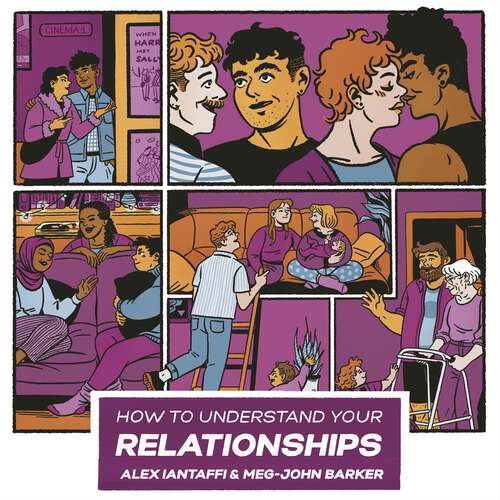 Book cover of How to Understand Your Relationships: A Practical Guide