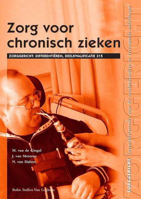 Book cover of Zorg Voor Chronisch Zieken Deelkwalificatie 315