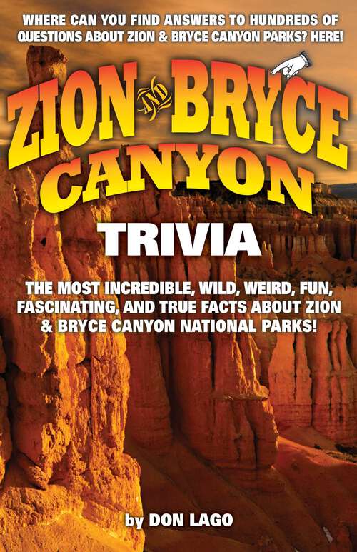 Book cover of Zion & Bryce Canyon Trivia