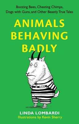 Book cover of Animals Behaving Badly