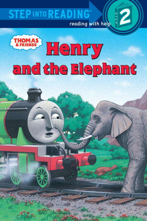 Book cover of Thomas and Friends: Henry and the Elephant (Thomas & Friends)