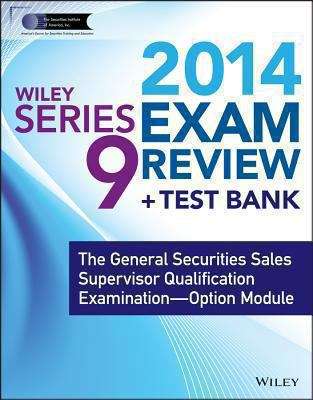 Book cover of Wiley Series 9 Exam Review 2014 + Test Bank
