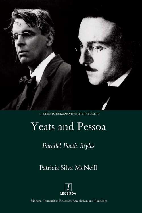 Book cover of Yeats and Pessoa: Parallel Poetic Styles