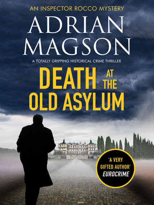 Book cover of Death at the Old Asylum (Inspector Lucas Rocco)