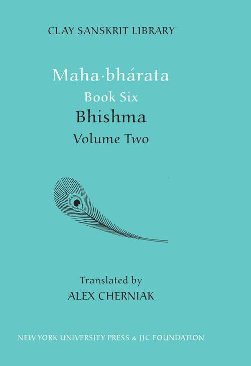 Book cover of Mahabharata Book Six: Bhisma (Clay Sanskrit Library #2)