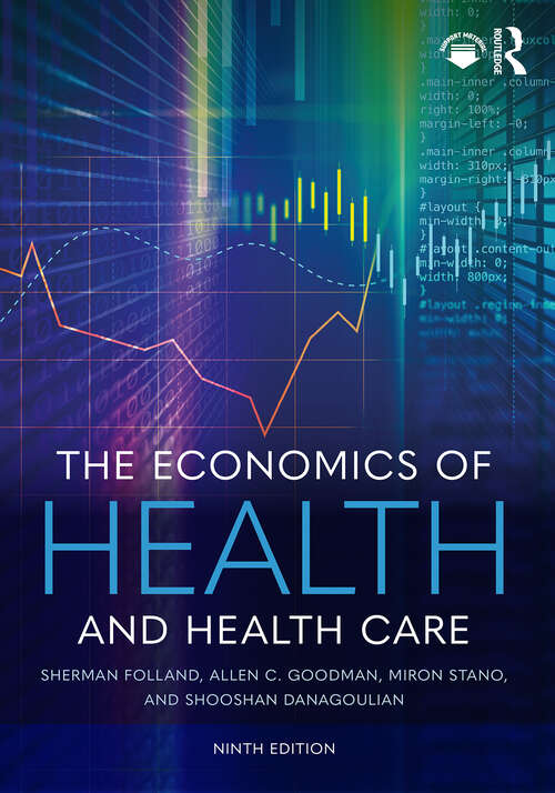 Book cover of The Economics of Health and Health Care: International Student Edition, 8th Edition (8)