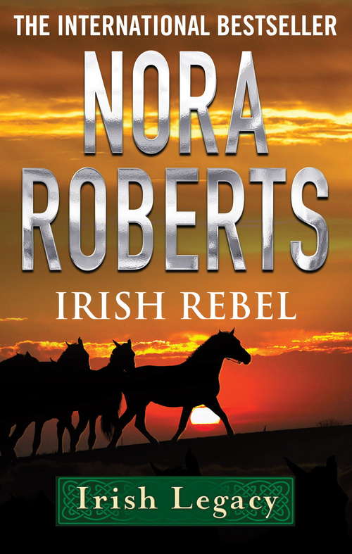 Book cover of Irish Rebel: Irish Rebel Sullivan's Woman (Irish Hearts #3)