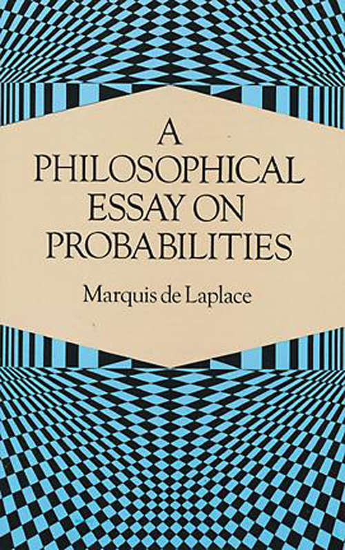 Book cover of A Philosophical Essay on Probabilities