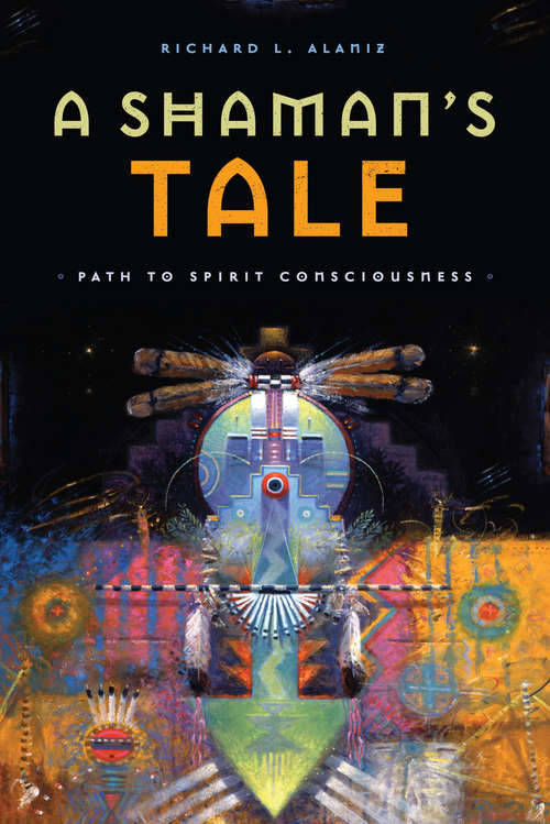 Book cover of A Shaman's Tale