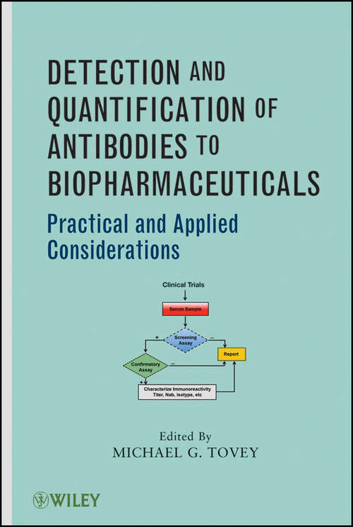 Book cover of Detection and Quantification of Antibodies to Biopharmaceuticals