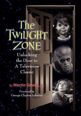Book cover of The Twilight Zone: Unlocking the Door to a Television Classic