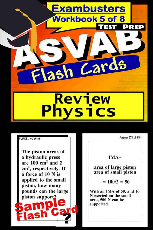 Book cover of ASVAB Test Prep Flash Cards: Physics (Exambusters ASVAB Workbook: 5 of 8)