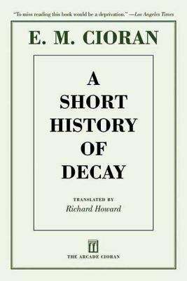 Book cover of A Short History of Decay