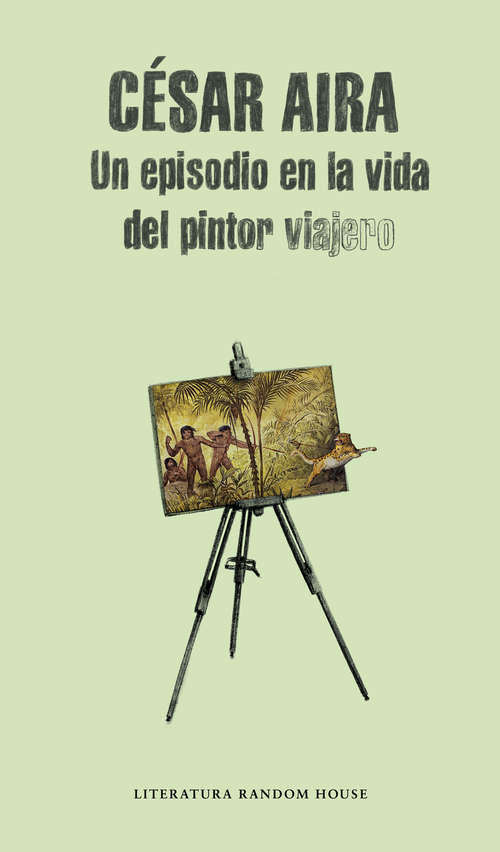 Book cover of Un episodio en la vida del pintor viajero