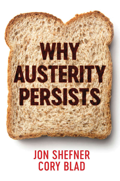 Book cover of Why Austerity Persists