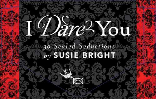 Book cover of I Dare You: 30 Sealed Seductions