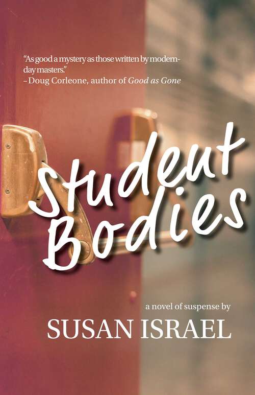 Book cover of Student Bodies: A Novel of Suspense (Delilah Price Mysteries #2)
