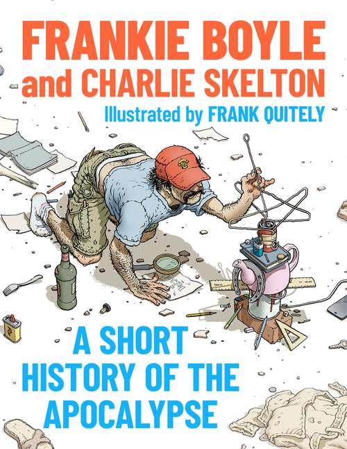 Book cover of A Short History of the Apocalypse: A Times Bestseller