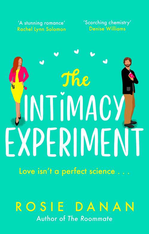 Book cover of The Intimacy Experiment: the perfect feel-good sexy romcom for 2021