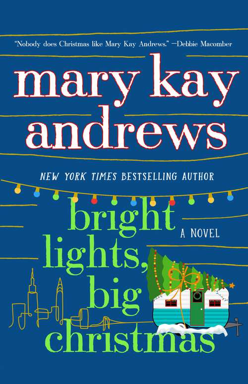Book cover of Bright Lights, Big Christmas