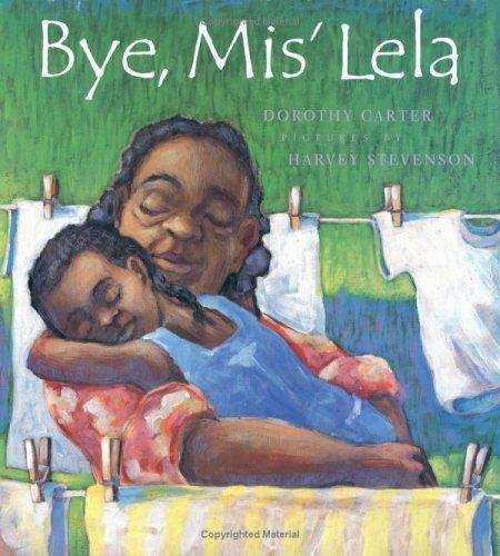 Book cover of Bye, Mis' Lela