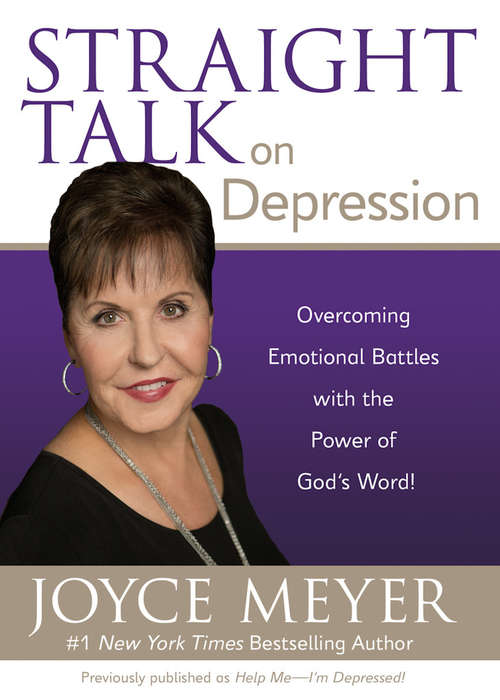 Book cover of Straight Talk on Depression: Overcoming Emotional Battles with the Power of God's Word!