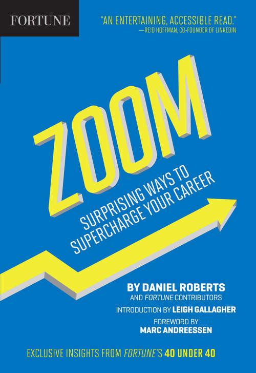 Fortune Zoom: Surprising Ways to Supercharge Your Career