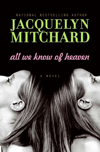Book cover of All We Know of Heaven