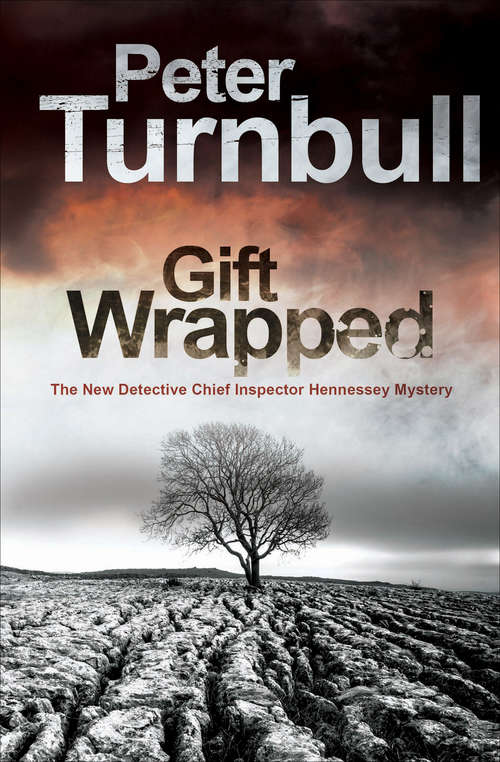 Book cover of Gift Wrapped (Hennessey & Yellich #23)