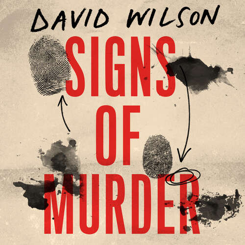 Signs of Murder: A small town in Scotland, a miscarriage of justice and the search for the truth