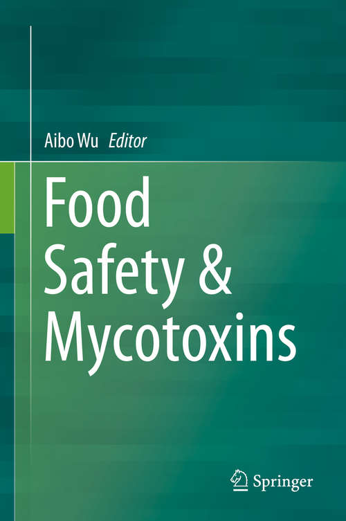Book cover of Food Safety & Mycotoxins (1st ed. 2019)
